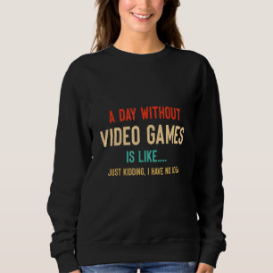 Camiseta Um Dia Sem Video Games É Como Um Gamer Engraçado