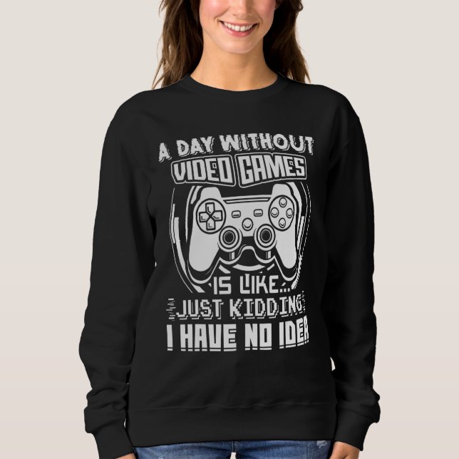 Camiseta Um Dia Sem Video Games É Como Video Gamer (Frente)