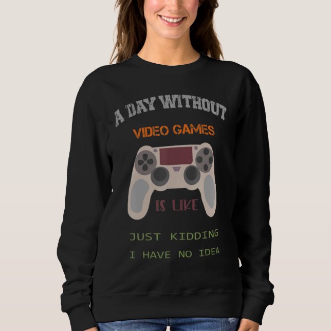Camiseta Um Dia Sem Videos games É Como Brincar. (Frente)