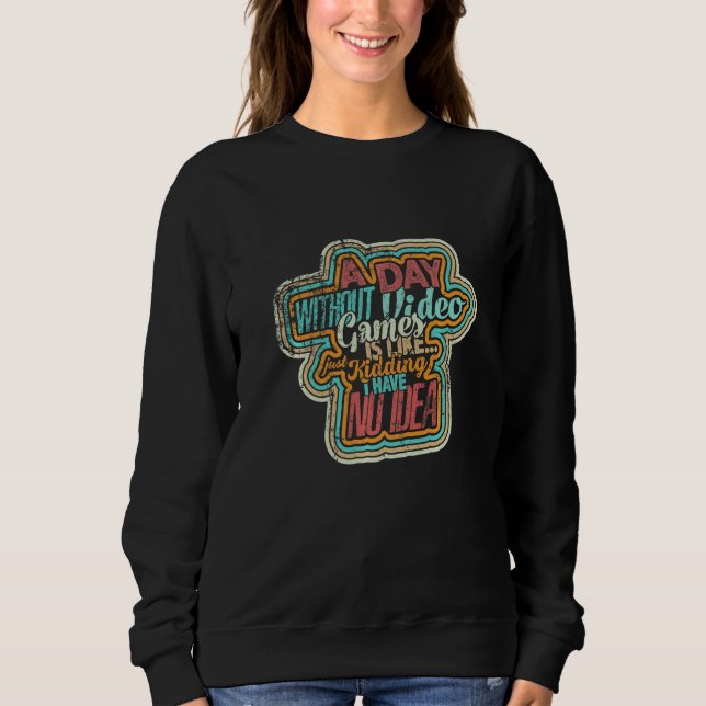 Camiseta Um Dia Sem Videos games É Como Jogar 1 (Frente)