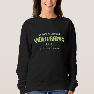 Camiseta Um Dia Sem Videos games É Como Jogar Amantes Fu