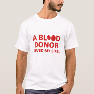Camiseta Um Doador De Sangue Salvou Minha Vida