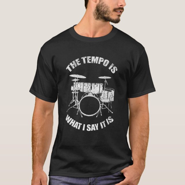 Camiseta Um Drummer Engraçado Que Legal O Tempo É O Que Eu  (Frente)