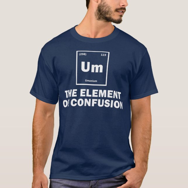 Camiseta Um Elemento Do Presente De Ciência Engraçado De Co (Frente)