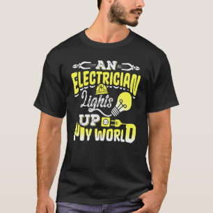 Camiseta Um eletricista acende meu motor elétrico mundial