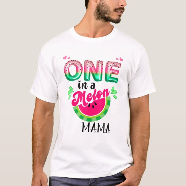 Camiseta Um Em Um Grupo De Aniversário Da Melon Mãe (Frente)