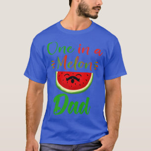 Camiseta Um Em Um Pai Melão Dada Fruta De Melancia Legal Fa