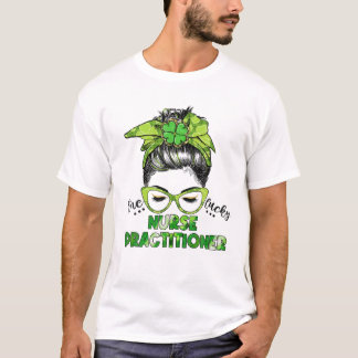 Camiseta Um Enfermeiro Sortudo, Messy Bun Rua Patrick'