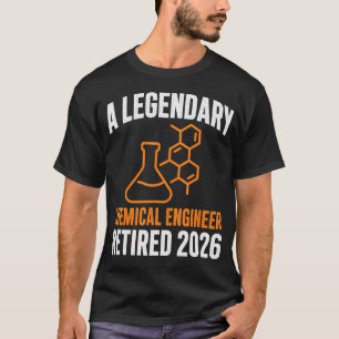 Camiseta Um Engenheiro Químico Lendário Aposentou-se 2026