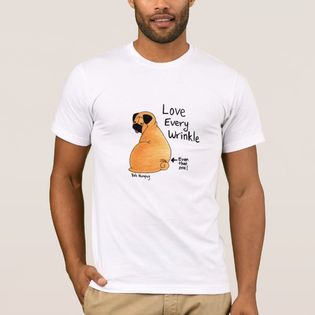 Camiseta Um enrugamento do Pug a tempo (Pug da jovem corça) (Frente)