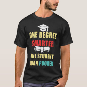 Camiseta Um Estudante Um Graduado Mais Inteligente Emprésti