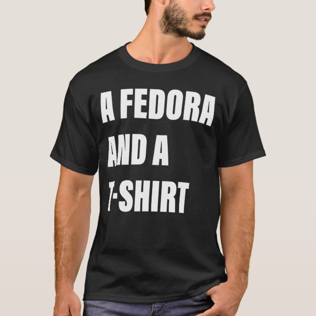 Camiseta Um Fedora E Um Roupa de psiquiatra (Frente)