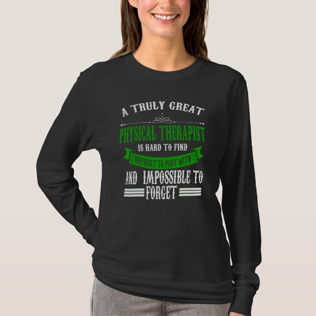 Camiseta Um Fisioterapeuta Terapia Verdadeiramente Excelent (Frente)