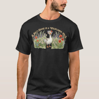 Camiseta Um Ganso Tolo Em Um Campo De Flores Silvestres