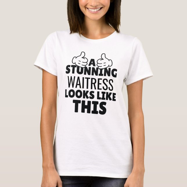 Camiseta Um Garçonete incrível parece com este presente eng (Frente)