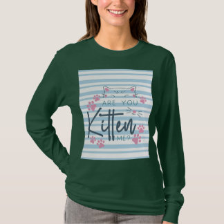 Camiseta Um Gato Bonito - "Você É Gatinho Para Mim?" Gráfic