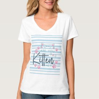 Camiseta Um Gato Bonito - "Você É Gatinho Para Mim?" Gráfic