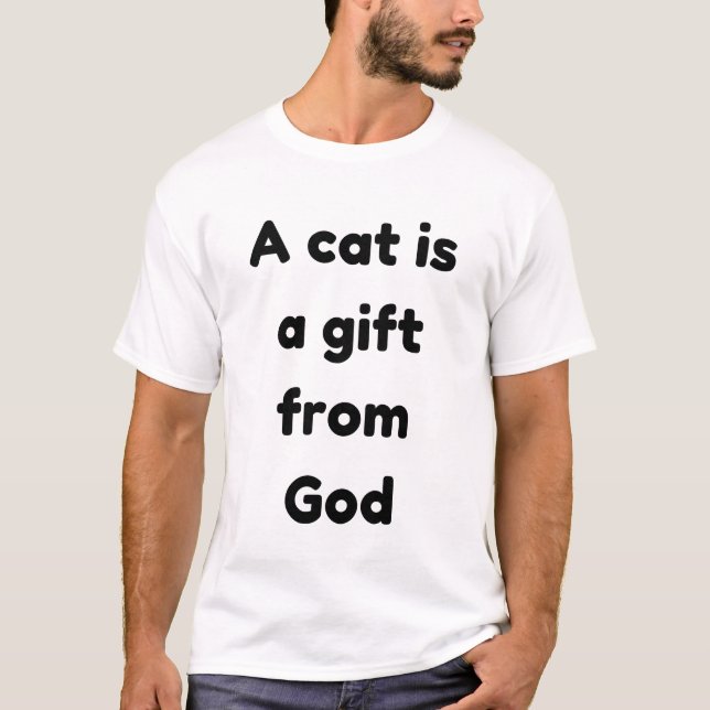 Camiseta Um gato é presente de Deus (Frente)