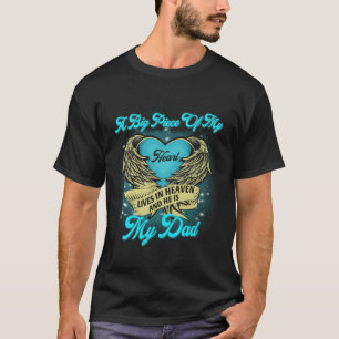 Camiseta Um Grande Pedaço Do Meu Coração Vive No Céu E Ele