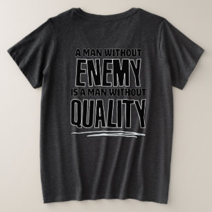 Camiseta Um homem sem inimigo