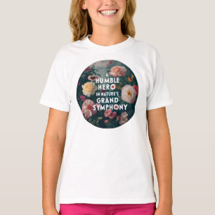 Camiseta Um Humilde Herói na Grande Sinfonia da Natureza