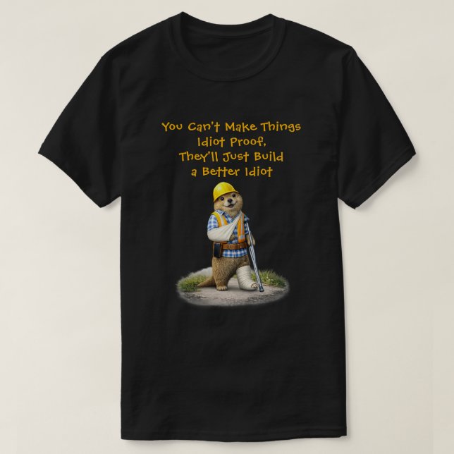 Camiseta "Um Idiota Melhor" (Frente do Design)
