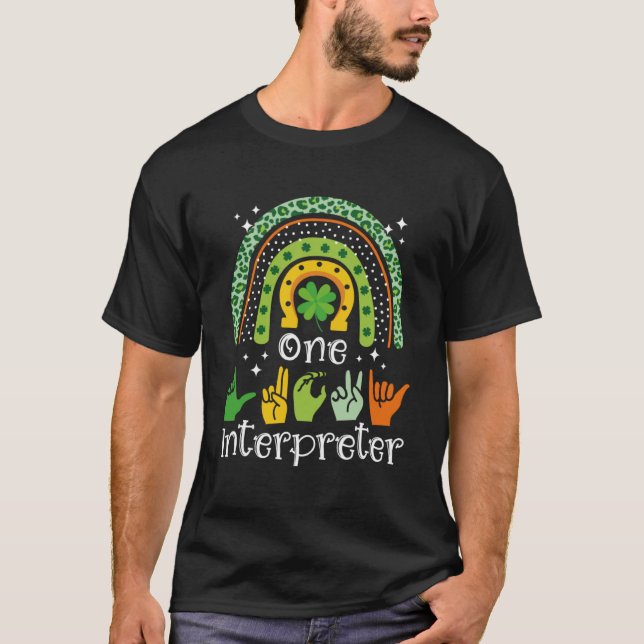 Camiseta Um intérprete sortudo - Sinal de ASL - Rua de surd (Frente)