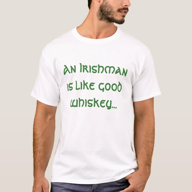 Camiseta Um Irlandês é como o bom uísque (Frente)