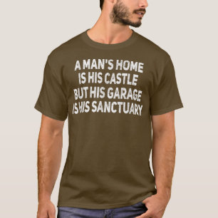 Camiseta Um Lar De Mans É O Automático Carro Engraçado Do S