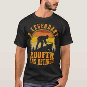 Camiseta Um Legendário Roofer Aposentou A Reforma Engraça