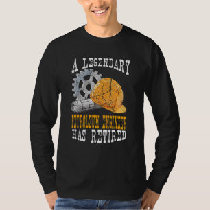 Camiseta Um Lendário Engenheiro De Petróleo Tem Retirem Apo