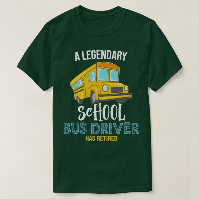 Camiseta Um lendário motorista de ônibus escolar se aposent (Frente do Design)