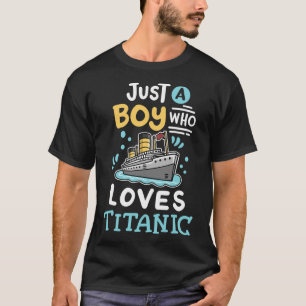 Camiseta Um Menino Que Ama O Rms Titanic Barco De Cruzeiro