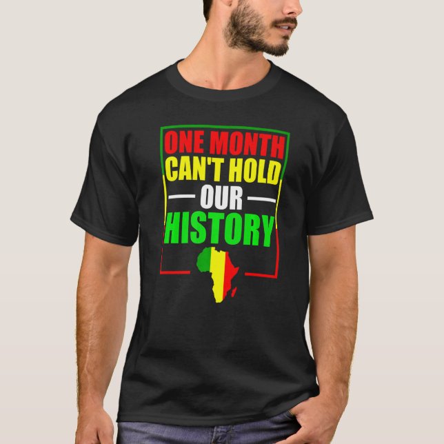 Camiseta Um Mês Não Consegue Manter Nossa História - Histór (Frente)