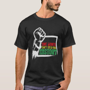 Camiseta Um Mês Não Consegue Manter Nossa História O Ame