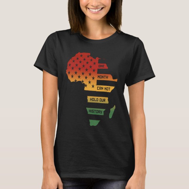 Camiseta Um mês não pode manter nossa história África mapa  (Frente)