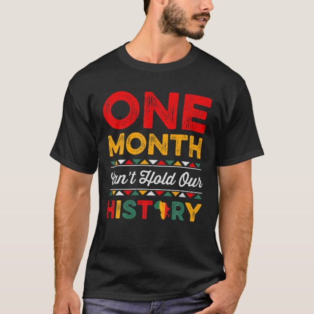 Camiseta Um mês não pode manter nossa história como um negr (Frente)