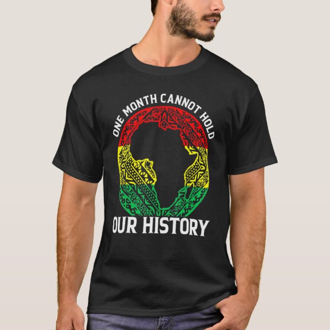Camiseta Um mês não pode manter nossa história como um negr (Frente)