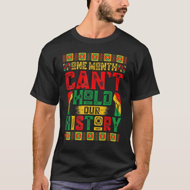 Camiseta Um mês não pode manter nossa história como um negr (Frente)