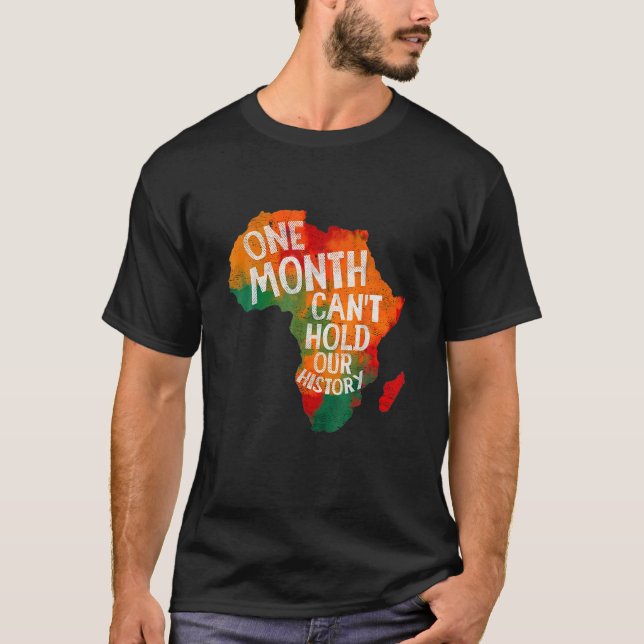 Camiseta Um mês não pode manter nossa história como um negr (Frente)