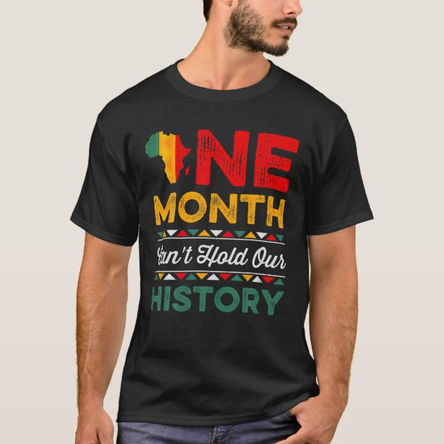 Camiseta Um mês não pode manter nossa história como um negr (Frente)