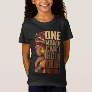 Camiseta Um mês não pode manter nossa história Melanin Afri