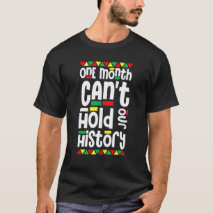 Camiseta Um mês não pode manter nosso orgulho africano