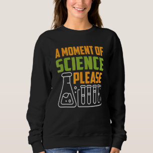 Camiseta Um Momento De Ciência Por Favor Professor Educador