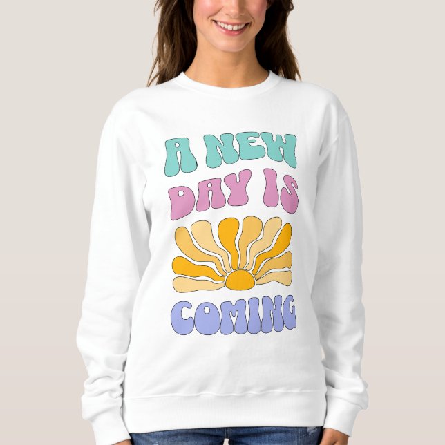 Camiseta Um Novo Dia Está Chegando (Frente)