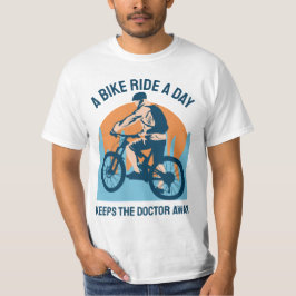 Camiseta Um passeio de bicicleta por dia mantém o médico af