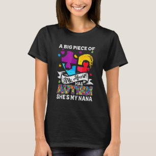 Camiseta Um Pedaço Do Meu Coração Tem Autismo A Minha Nana 