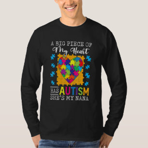 Camiseta Um Pedaço Do Meu Coração Tem Autismo A Minha Nana