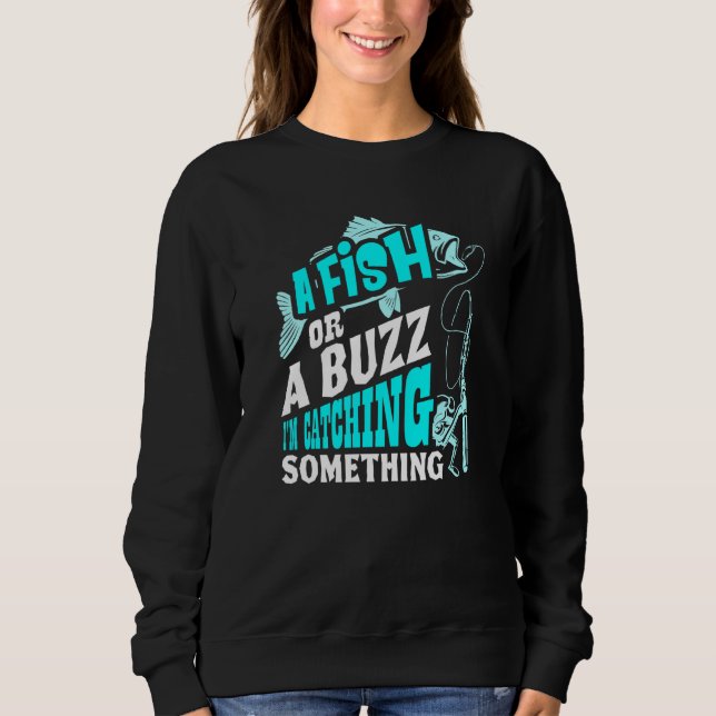 Camiseta Um Peixe Ou Um Buzz Im Capturando Algo Pescando (Frente)