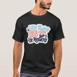 Camiseta Um Pequeno Progresso A Cada Dia Soma Grandes Resul